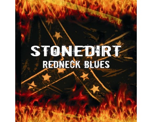 Stonedirt - Redneck Blues