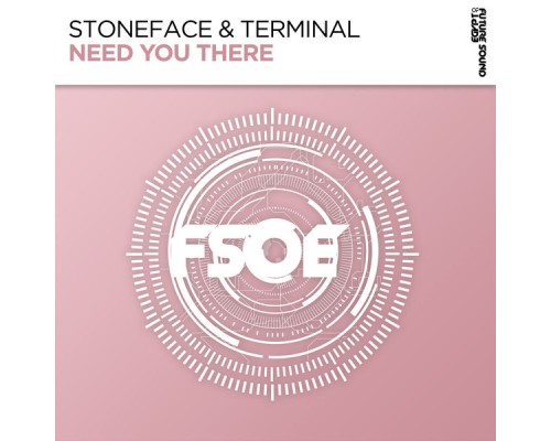 Stoneface & Terminal - Need You There