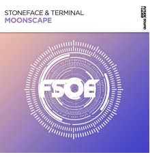 Stoneface & Terminal - Moonscape