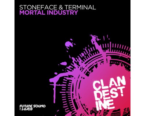 Stoneface & Terminal - Mortal Industry