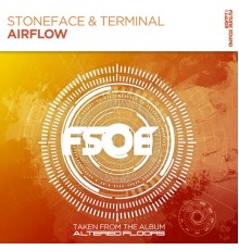 Stoneface & Terminal - Airflow