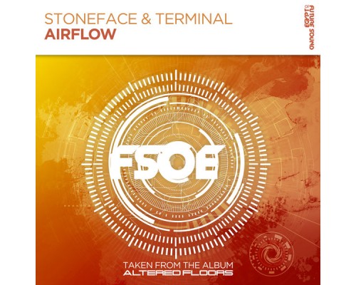 Stoneface & Terminal - Airflow