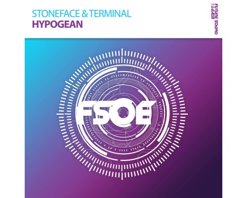 Stoneface & Terminal - Hypogean