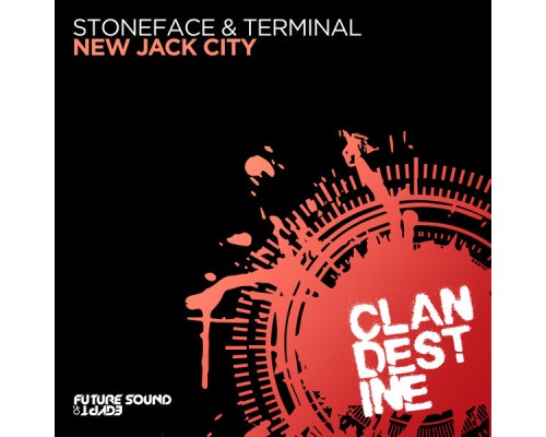 Stoneface & Terminal - New Jack City