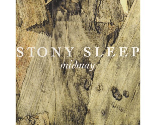 Stony Sleep - Midmay