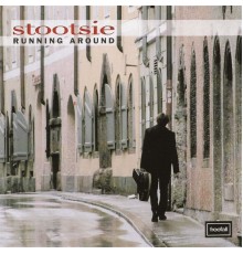 Stootsie - Running Around