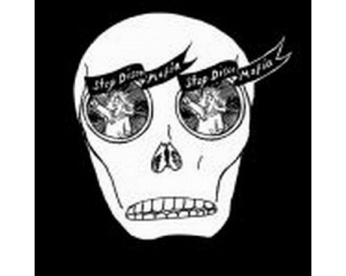 Stop Disco Mafia - Stop Disco Mafia Stop Disco Mafia - Stop Disco Mafia
