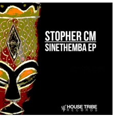 Stopher CM - Sinethemba EP