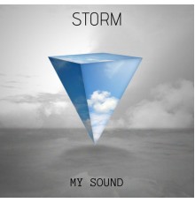 Storm - My Sound