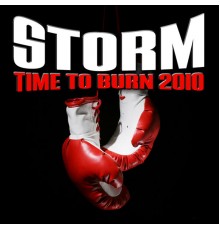 Storm - Time To Burn 2010