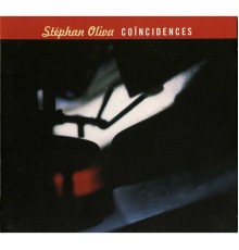 Stéphan Oliva - Coïncidences (Stéphan Oliva)