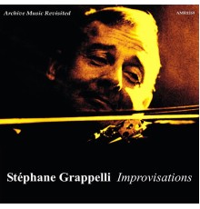 Stéphane Grappelli - Improvisations