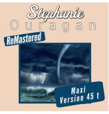 Stéphanie - Ouragan (Remastered 2022)