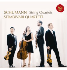 Stradivari Quartett - Schumann : The String Quartets