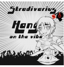 Stradivarius - Hang on the Vibe