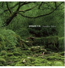 Strafe F.R. - Soundless Sphere