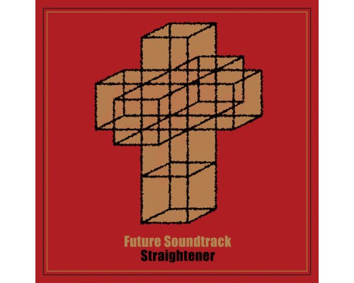 Straightener - Future Soundtrack