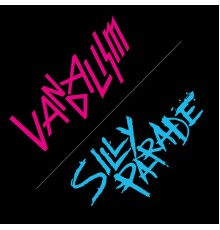 Straightener - Vandalism / Silly Parade