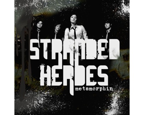 Stranded Heroes - Metamorphin