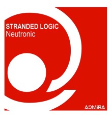 Stranded Logic - Neutronic