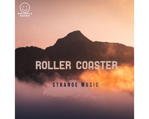 Strange Music - Roller Coaster