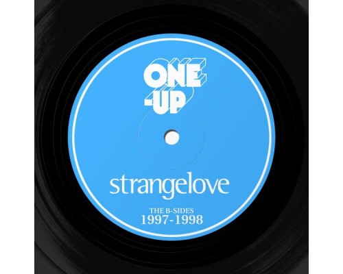 Strangelove - The B-Sides 1997-1998