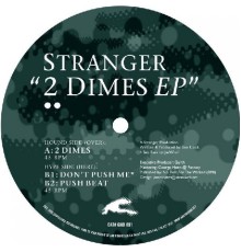 Stranger - 2 Dimes EP