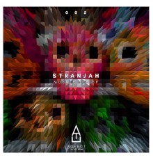 Stranjah - Muerte 808 EP