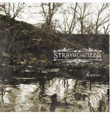 Stravaganzza - Raíces