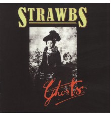 Strawbs - Ghosts