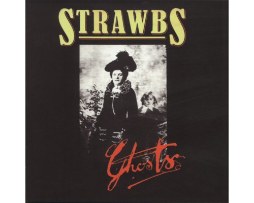 Strawbs - Ghosts