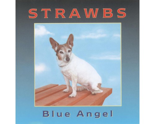 Strawbs - Blue Angel