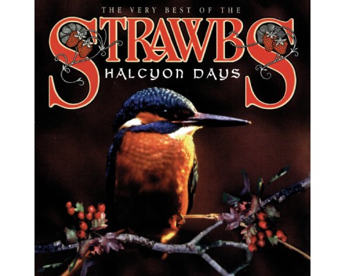 Strawbs - Halcyon Days