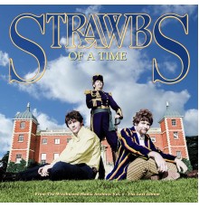 Strawbs - Of a Time