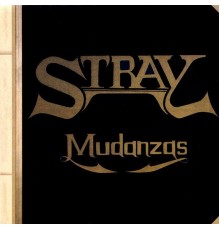 Stray - Mudanzas (Expanded Edition)