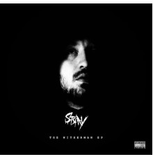 Stray - The Witherman EP