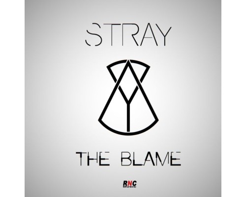 Stray - The Blame