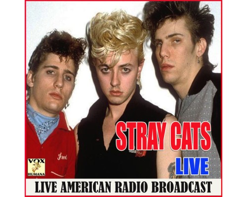 Stray Cats - Live (Live)