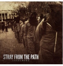 Stray From The Path - Anonymous