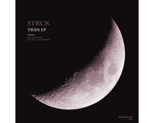 Strck - Tran EP