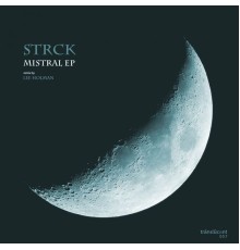 Strck - Mistral EP