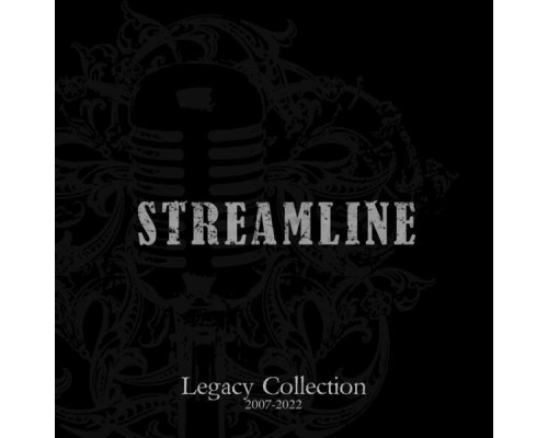 Streamline - Legacy Collection: 2007-2022