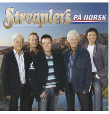 Streaplers - På Norsk