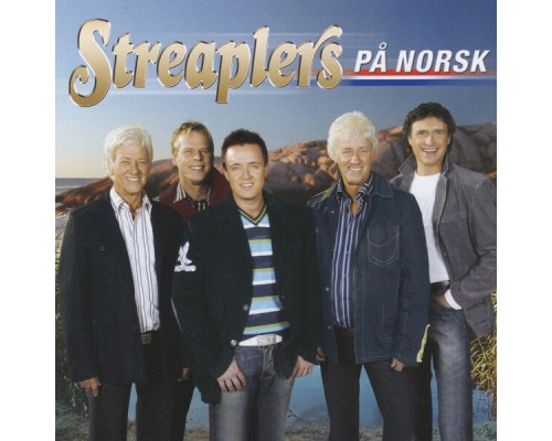 Streaplers - På Norsk