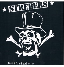 Strebers - Kaos & Skrål 85-87