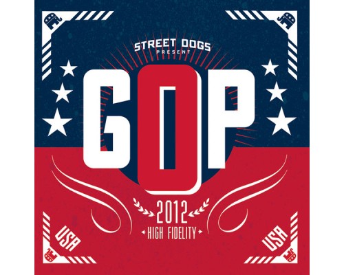 Street Dogs - GOP