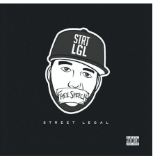 Street Legal - Free Speech