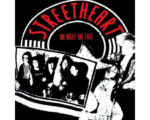 Streetheart - One Night One Take