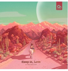 Strehlow - Sleep in, Love