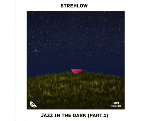 Strehlow - Jazz in the Dark